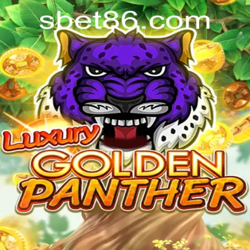 Discover the Excitement of LUXURYGOLDENPANTHER with bet86